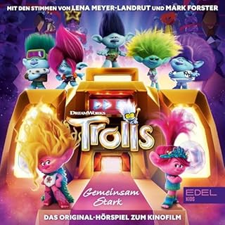 Trolls - Gemeinsam stark. Das Original-H&ouml;rspiel zum Kinofilm Titelbild