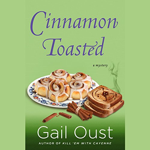 Cinnamon Toasted Audiolibro Por Gail Oust arte de portada