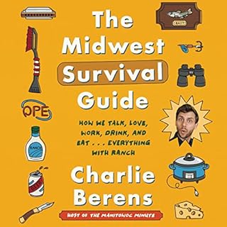 The Midwest Survival Guide Audiolibro Por Charlie Berens arte de portada