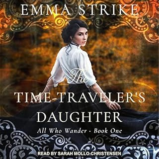 The Time Traveler's Daughter Audiolibro Por Emma Strike arte de portada