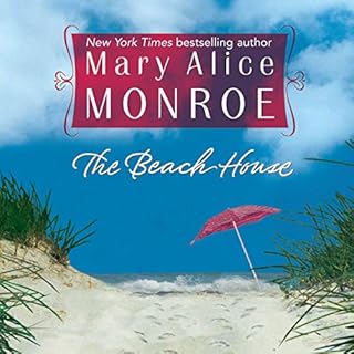 The Beach House Audiolibro Por Mary Alice Monroe arte de portada