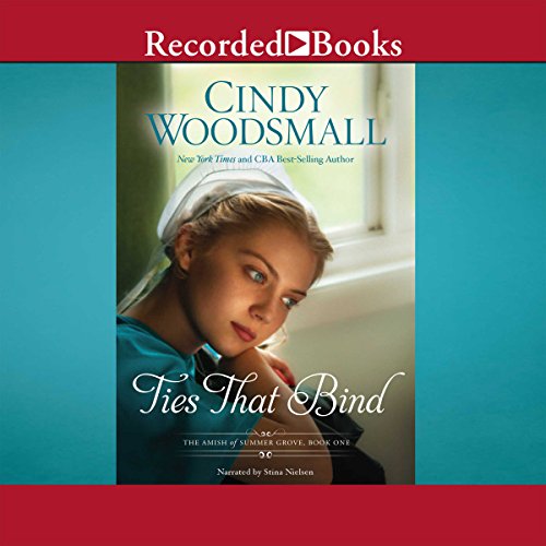 Ties That Bind Audiolibro Por Cindy Woodsmall arte de portada