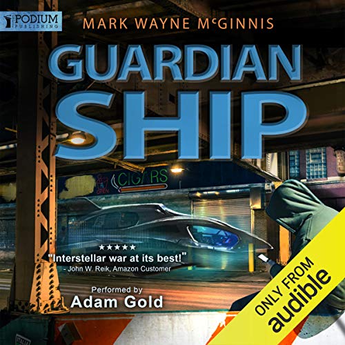 Guardian Ship Audiobook By Mark Wayne McGinnis cover art