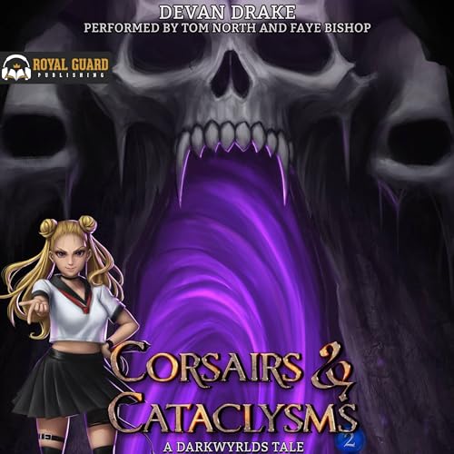 Corsairs and Cataclysms 2 Audiolibro Por Devan Drake arte de portada