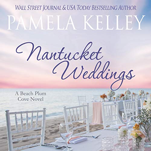 Nantucket Weddings Audiolibro Por Pamela M. Kelley arte de portada