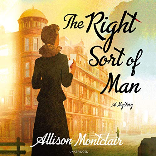 The Right Sort of Man Audiolibro Por Allison Montclair arte de portada