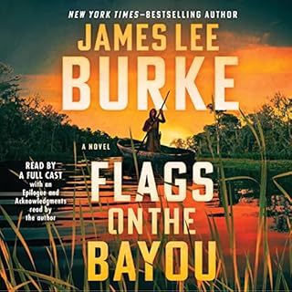 Flags on the Bayou Audiolibro Por James Lee Burke arte de portada