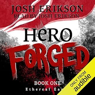 Hero Forged Audiolibro Por Josh Erikson arte de portada