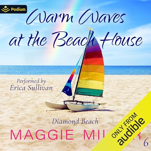 Warm Waves at the Beach House Audiobook By Maggie Miller cover art