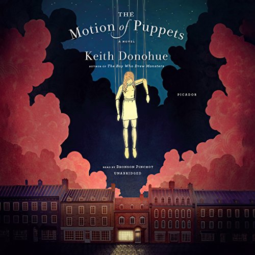 The Motion of Puppets Audiobook By Keith Donohue cover art