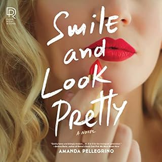 Smile and Look Pretty Audiolibro Por Amanda Pellegrino arte de portada