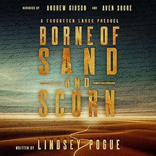 Borne of Sand and Scorn Audiolibro Por Lindsey Pogue arte de portada