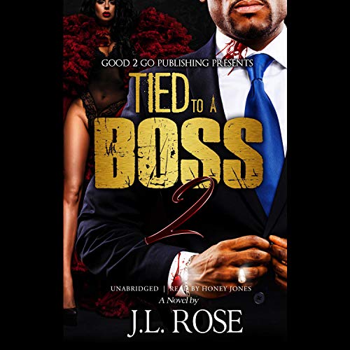 Tied to a Boss 2 Audiolibro Por J. L. Rose arte de portada