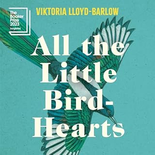 All the Little Bird-Hearts Audiolibro Por Viktoria Lloyd-Barlow arte de portada