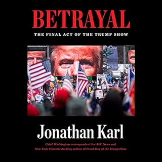 Betrayal Audiolibro Por Jonathan Karl arte de portada