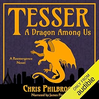 Tesser: A Dragon Among Us Audiolibro Por Chris Philbrook arte de portada