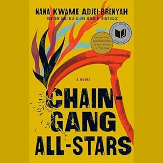 Chain Gang All Stars Audiolibro Por Nana Kwame Adjei-Brenyah arte de portada