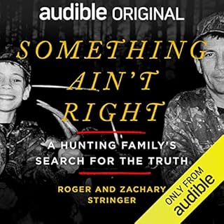Something Ain't Right Audiolibro Por Roger Stringer, Zachary Stringer arte de portada