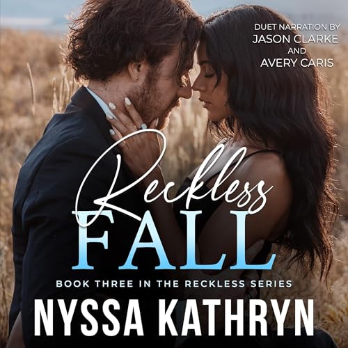 Reckless Fall Audiobook By Nyssa Kathryn cover art