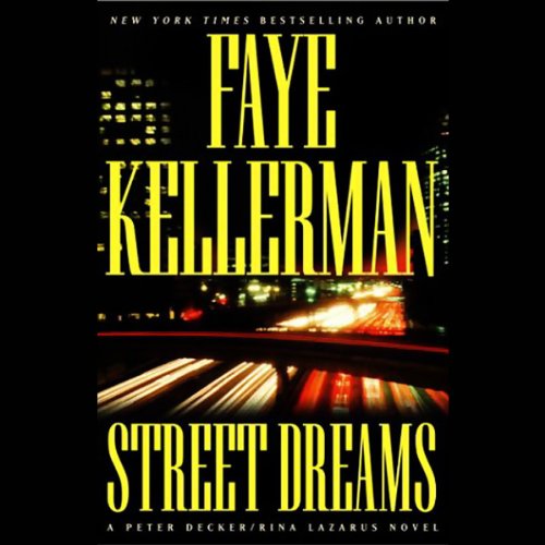 Street Dreams Audiobook By Faye Kellerman cover art