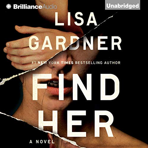 Find Her Audiobook By Lisa Gardner cover art