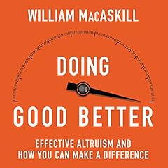 Doing Good Better Audiolibro Por William MacAskill arte de portada