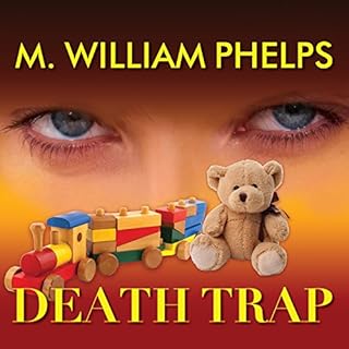 Death Trap Audiolibro Por M. William Phelps arte de portada