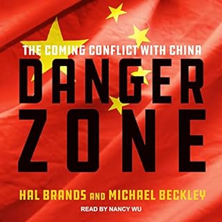 Danger Zone Audiolibro Por Hal Brands, Michael Beckley arte de portada
