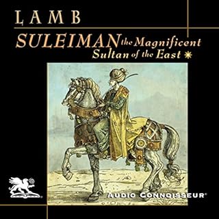 Suleiman the Magnificent: Sultan of the East Audiobook By Harold Lamb cover art