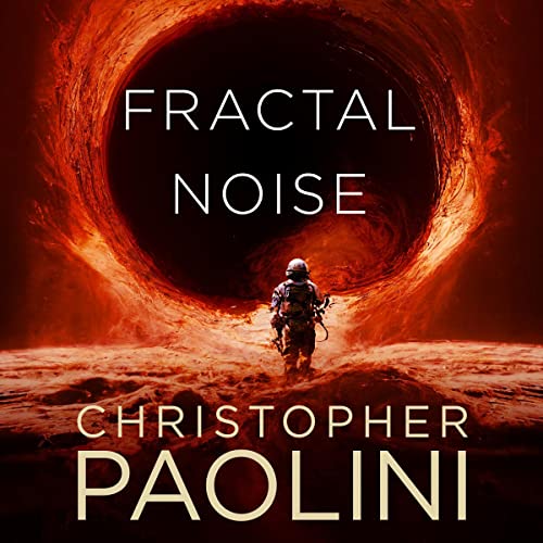 Fractal Noise Audiobook By Christopher Paolini cover art