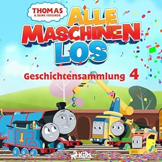 Thomas und seine Freunde - Alle Maschinen los - Geschichtensammlung 4 Titelbild