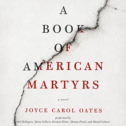 A Book of American Martyrs Audiobook By Joyce Carol Oates cover art