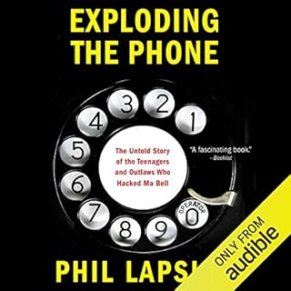 Exploding the Phone Audiolibro Por Phil Lapsley arte de portada