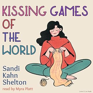 Kissing Games of the World Audiolibro Por Sandi Kahn Shelton arte de portada