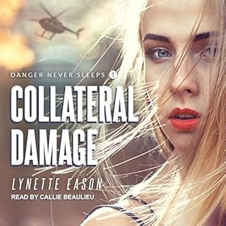 Collateral Damage Audiobook By Lynette Eason cover art