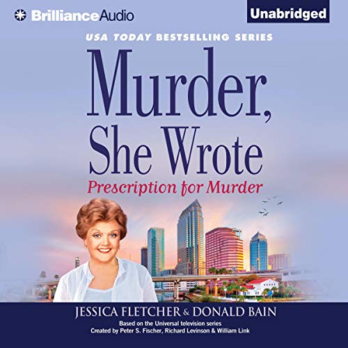 Murder, She Wrote: Prescription for Murder Audiolibro Por Jessica Fletcher, Donald Bain arte de portada