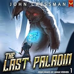 The Last Paladin Audiolibro Por John Cressman arte de portada