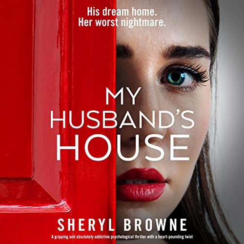 My Husband's House Audiobook By Sheryl Browne cover art