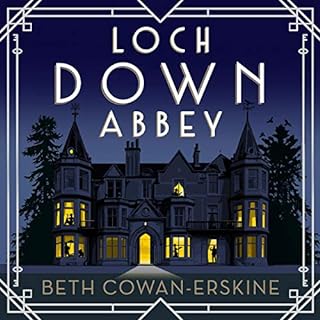 Loch Down Abbey Audiolibro Por Beth Cowan-Erskine arte de portada