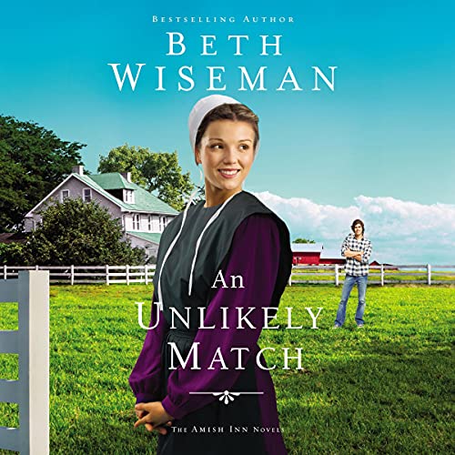 An Unlikely Match Audiolibro Por Beth Wiseman arte de portada