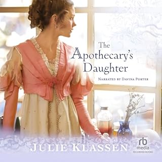 The Apothecary's Daughter Audiolibro Por Julie Klassen arte de portada