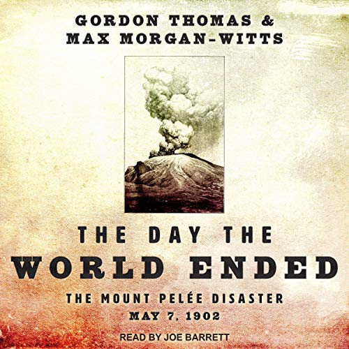 The Day the World Ended Audiolibro Por Gordon Thomas, Max Morgan-Witts arte de portada