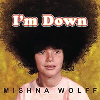 I'm Down Audiolibro Por Mishna Wolff arte de portada