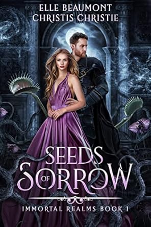 Seeds of Sorrow (Immortal Realms Book 1) (English Edition)