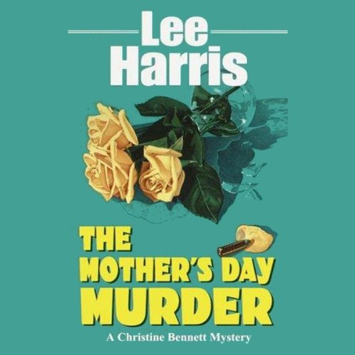 The Mother's Day Murder Audiolibro Por Lee Harris arte de portada