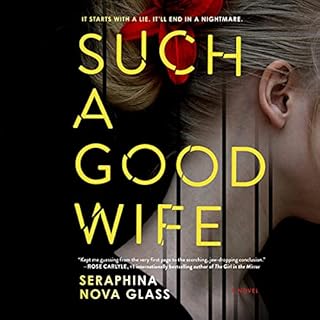 Such a Good Wife Audiobook By Seraphina Nova Glass cover art