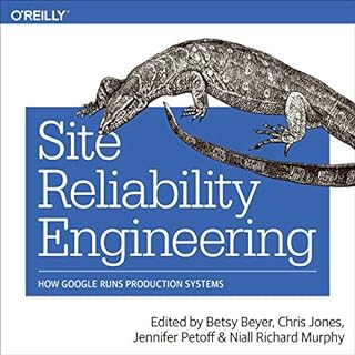 Site Reliability Engineering Audiobook By Betsy Beyer, Chris Jones, Jennifer Petoff, Niall Richard Murphy cover art