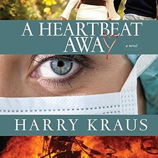 A Heartbeat Away Audiolibro Por Harry Kraus arte de portada