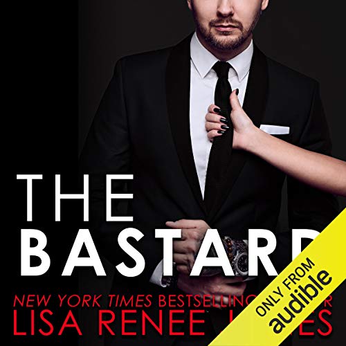 The Bastard Audiolibro Por Lisa Renee Jones arte de portada