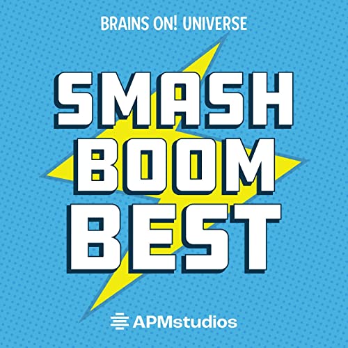 Smash Boom Best: A funny, smart debate show for kids and family Podcast By American Public Media cover art